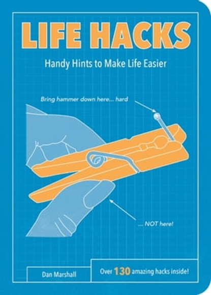 Life Hacks, Dan Marshall - Ebook - 9781783722273