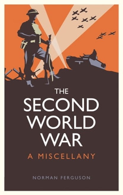 The Second World War, Norman Ferguson - Ebook - 9781783722518