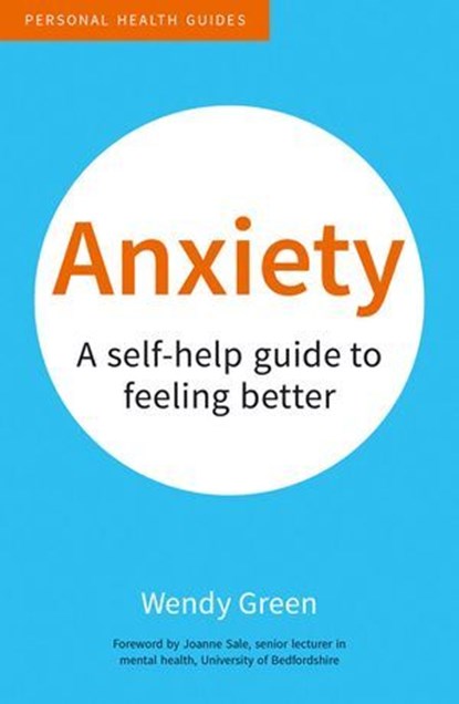 Anxiety, Wendy Green - Ebook - 9781783727360