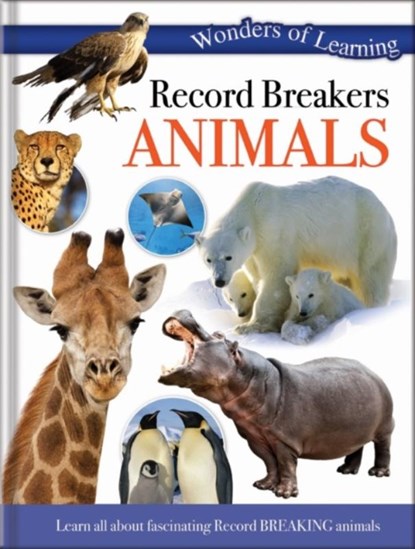 Record Breakers Animals, North Parade Publishing - Gebonden - 9781783731916
