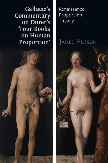 Gallucci's Commentary on Durer's 'Four Books on Human Proportion', Giovanni Paolo Gallucci - Paperback - 9781783748877