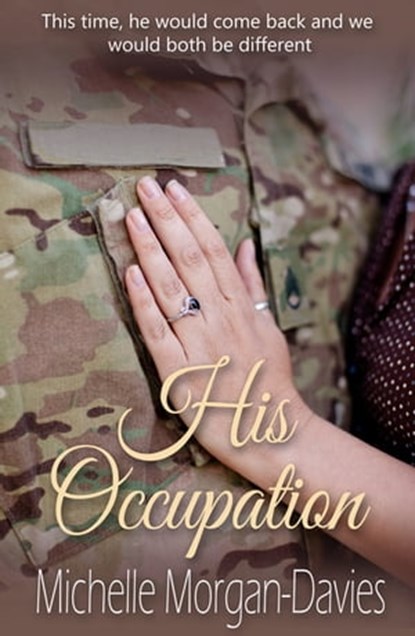 His Occupation, Michelle Morgan-Davies - Ebook - 9781783753185
