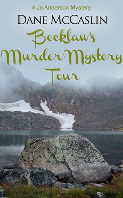 Becklaw's Murder Mystery Tour, Dane McCaslin - Ebook - 9781783754656