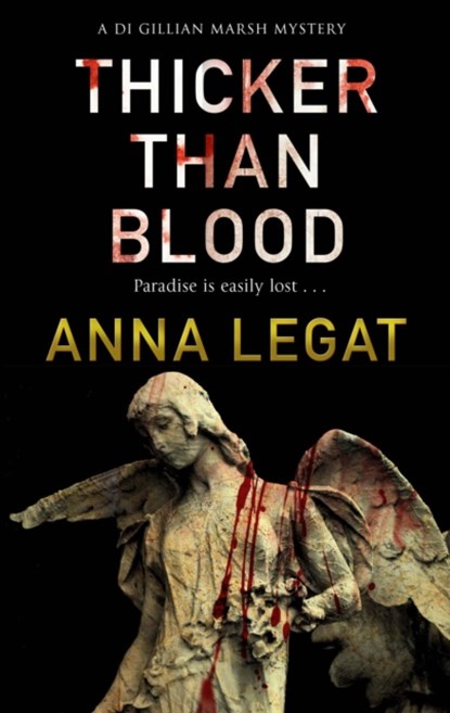 Thicker Than Blood, Anna Legat - Paperback - 9781783757664