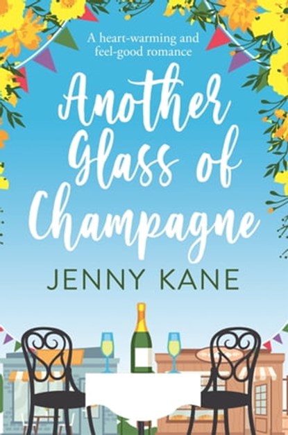 Another Glass of Champagne, Jenny Kane - Ebook - 9781783759538