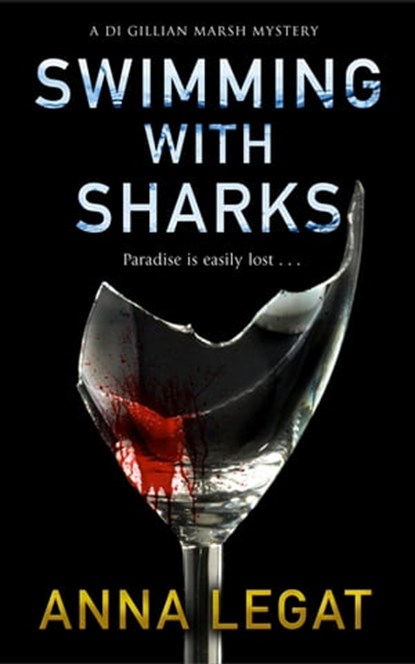 Swimming with Sharks, Anna Legat - Ebook - 9781783759644