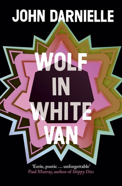 Wolf in White Van, John Darnielle - Paperback - 9781783781102