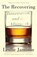 The Recovering, Leslie Jamison - Paperback - 9781783781539