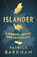 Islander, Patrick (Y) Barkham - Gebonden - 9781783781881