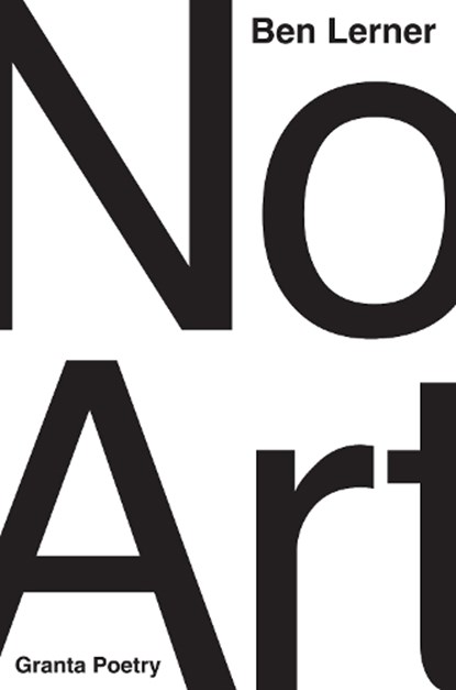 No Art, Ben (Y) Lerner - Paperback - 9781783782765