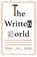 The Written World, Martin Puchner - Paperback - 9781783783144