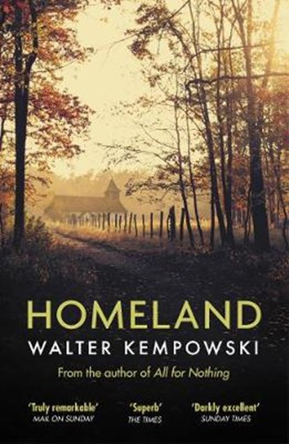 Homeland, Walter Kempowski - Paperback - 9781783783533
