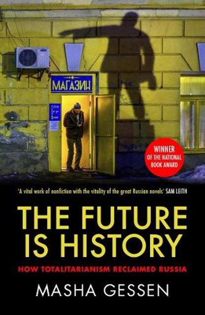 The Future Is History, Mx M. Gessen - Paperback - 9781783784028