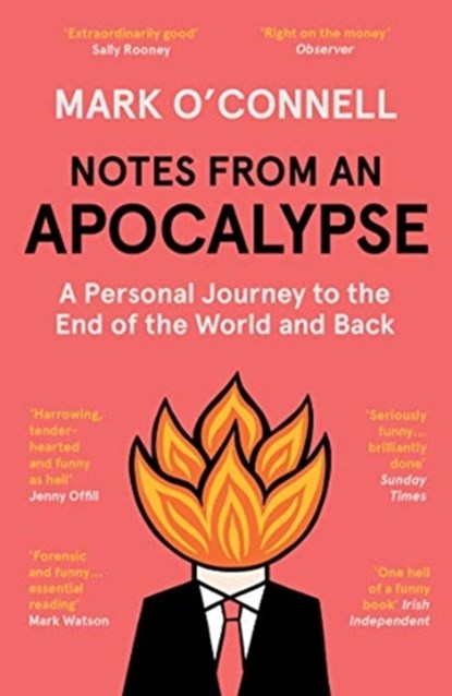 Notes from an Apocalypse, MARK,  LCSW O'Connell - Paperback - 9781783784073