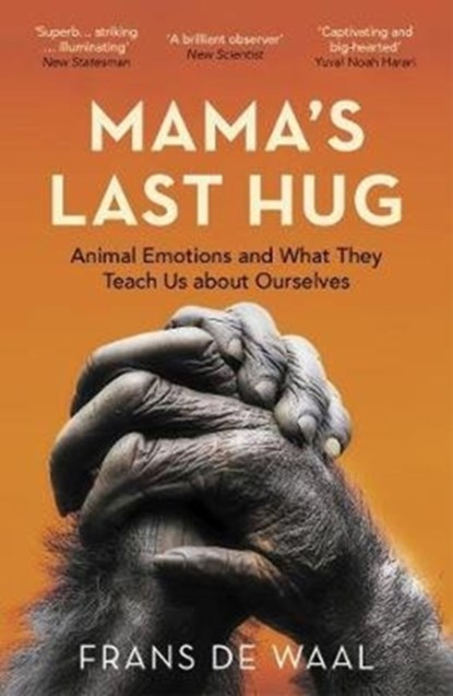 Mama's Last Hug, Frans de Waal - Paperback - 9781783784110