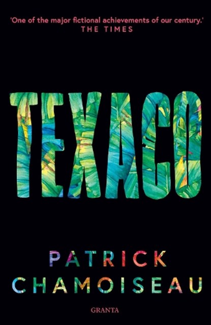 Texaco, Patrick Chamoiseau - Paperback - 9781783784349