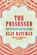 The Possessed, Elif Batuman - Paperback - 9781783784516