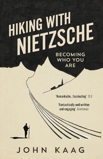 Hiking with Nietzsche, John Kaag - Paperback - 9781783784950