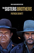 Sisters bothers (fti) | Patrick (y) deWitt | 