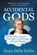Accidental Gods, Anna Della Subin - Paperback - 9781783785025