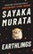 Earthlings, Sayaka Murata - Gebonden - 9781783785674