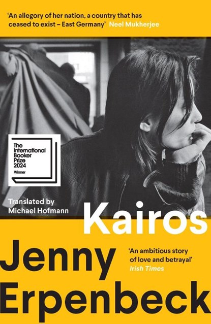 Kairos, Jenny Erpenbeck - Paperback - 9781783786138
