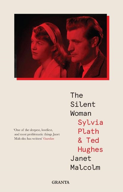 The Silent Woman, Janet Malcolm - Paperback - 9781783786237