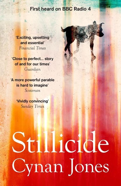 Stillicide, Cynan Jones - Paperback - 9781783787098