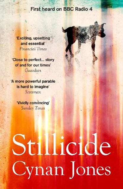 Stillicide, Cynan Jones - Paperback - 9781783787098