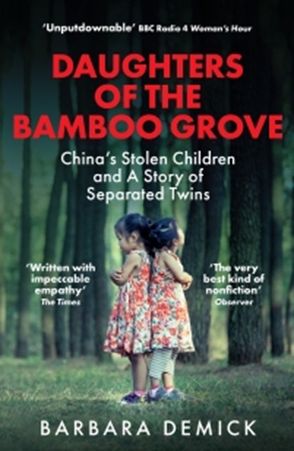 Daughters of the Bamboo Grove, Barbara Demick - Paperback - 9781783787258