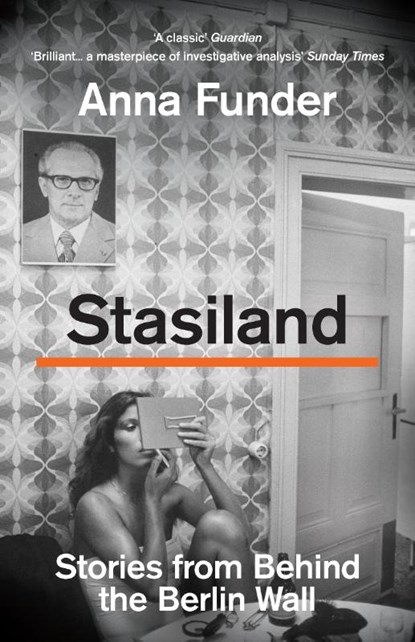 Stasiland, Anna Funder - Paperback - 9781783787340
