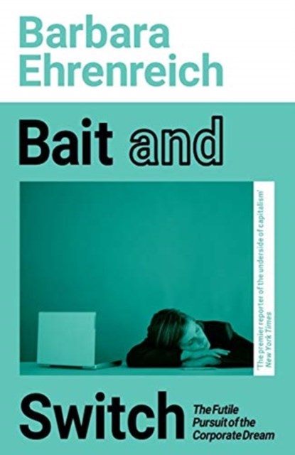 Bait And Switch, Barbara (Y) Ehrenreich - Paperback - 9781783787524