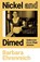 Nickel and Dimed, Barbara Ehrenreich - Paperback - 9781783787548