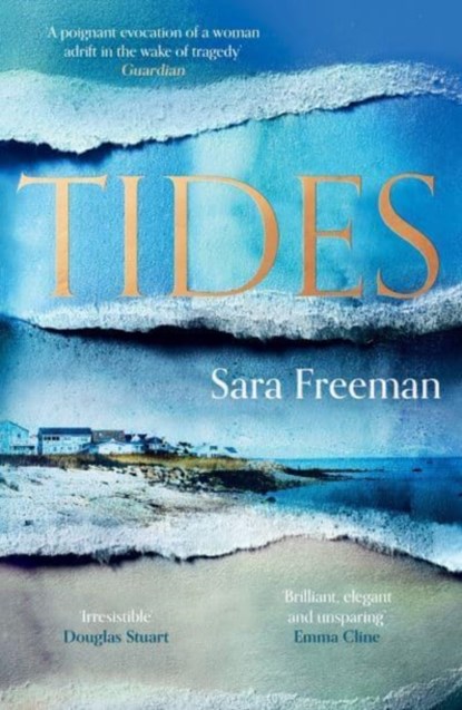Tides, Sara Freeman - Paperback - 9781783787593