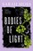 Bodies of Light, Sarah Moss - Paperback - 9781783787678