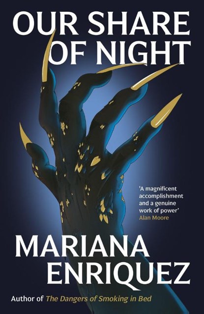 Our Share of Night, Mariana Enriquez - Paperback - 9781783788224