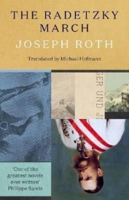 The Radetzky March, Joseph Roth - Paperback - 9781783788453