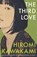The Third Love, Hiromi Kawakami - Paperback - 9781783788903
