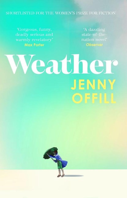 Weather, Jenny Offill - Paperback - 9781783789337