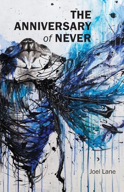 The Anniversary of Never, Joel Lane - Paperback - 9781783807499