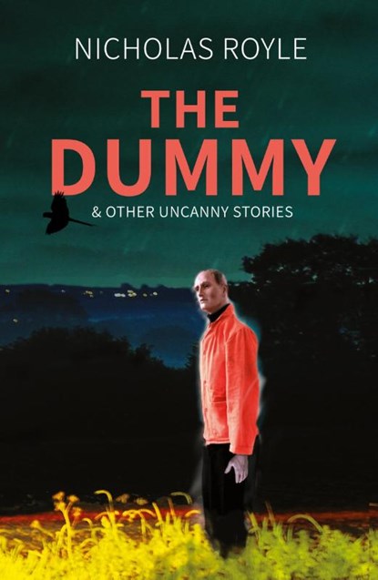 The Dummy, Nicholas Royle - Paperback - 9781783807659