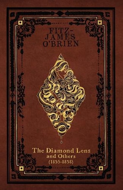 The Diamond Lens, Fitz-James O'Brien - Paperback - 9781783807857