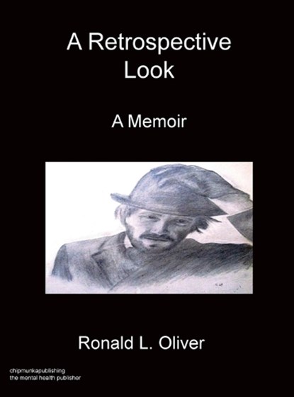 A Retrospective Look A Memoir, Ronald L Oliver - Gebonden - 9781783826377
