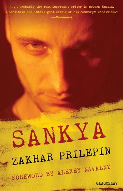 Sankya, Zakhar Prilepin - Paperback - 9781783840168