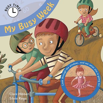 My Busy Week, Clare Hibbert - Paperback - 9781783880478
