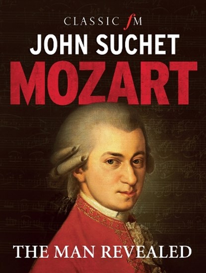 Mozart, John Suchet - Gebonden - 9781783962938