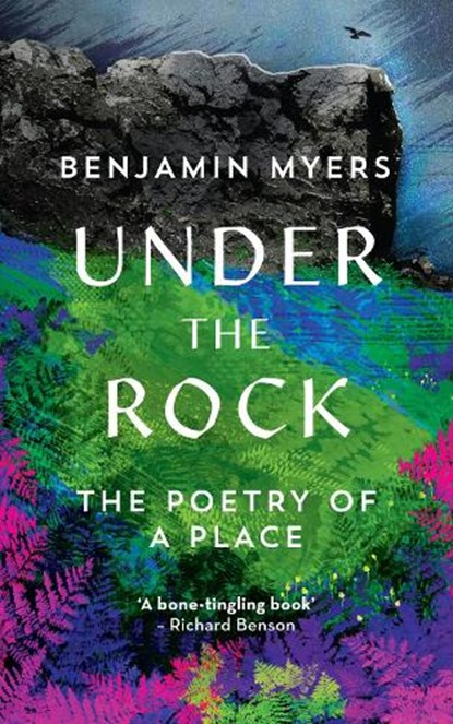 Under the Rock, Benjamin Myers - Gebonden - 9781783963621