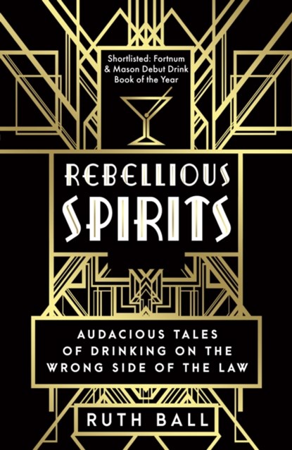 Rebellious Spirits, Ruth Ball - Paperback - 9781783963799