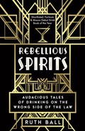 Rebellious Spirits | Ruth Ball | 