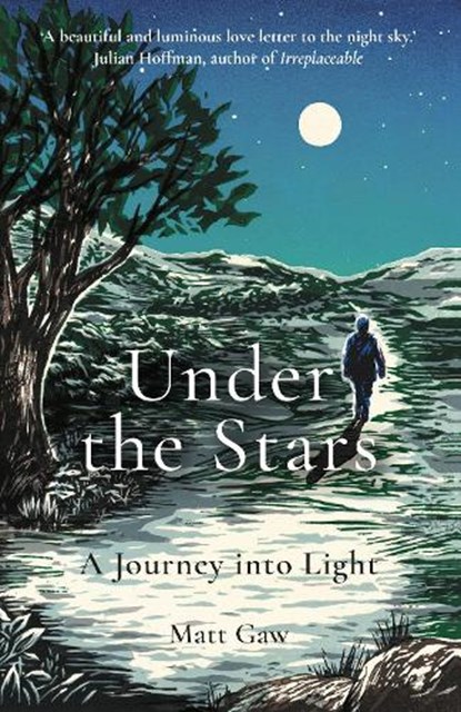 Under the Stars, Matt Gaw - Paperback - 9781783965823